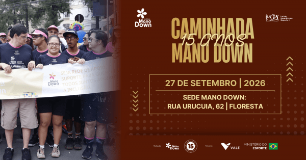 Imagem do evento CAMINHADA MANO DOWN - 15 ANOS