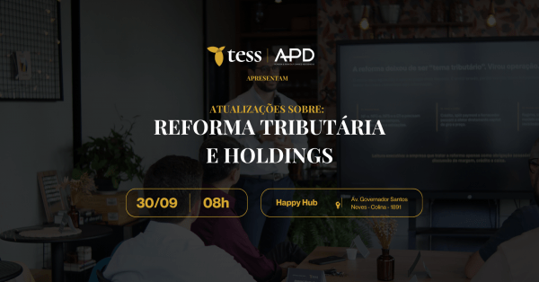 Imagem do evento Atualizações sobre: Reforma Tributária e Holdings