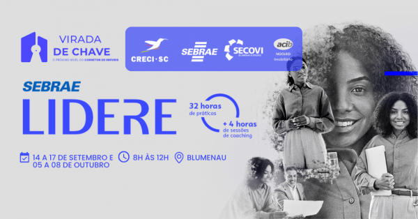 Imagem do evento PROGRAMA LIDERE PARA CORRETORES DE IMÓVEIS, EM BLUMENAU