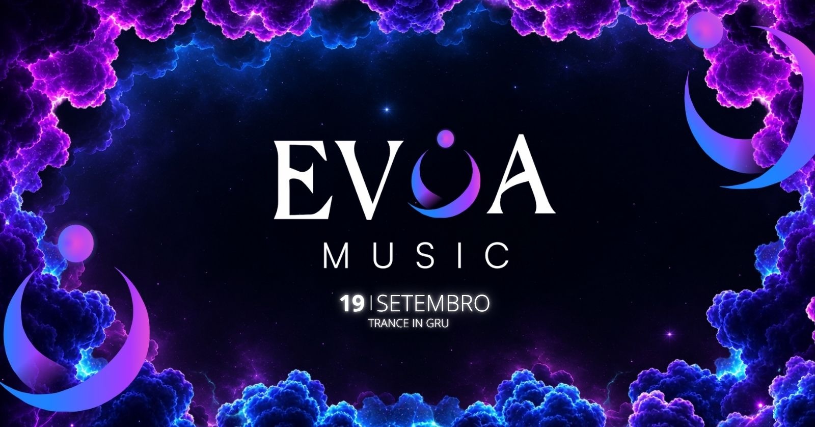 Evoa Music x Trance in Gru
