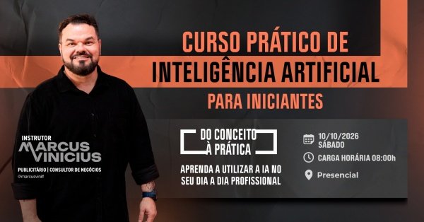Imagem do evento Curso Prático de Inteligência Artificial Para Iniciantes