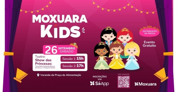 Imagem do evento Moxuara Kids - Show das Princesas