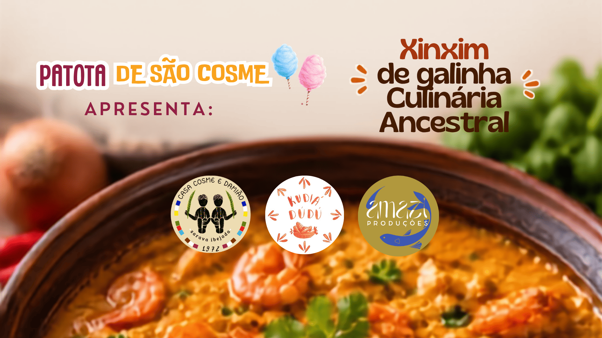 Patota de São Cosme - Xinxim de Galinha - Kudiá Dudu