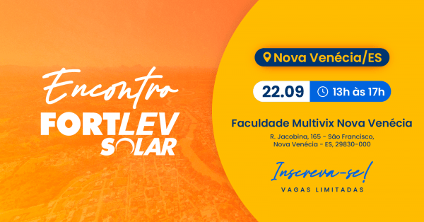 Imagem do evento Encontro Fortlev Solar - Nova Venécia/ES