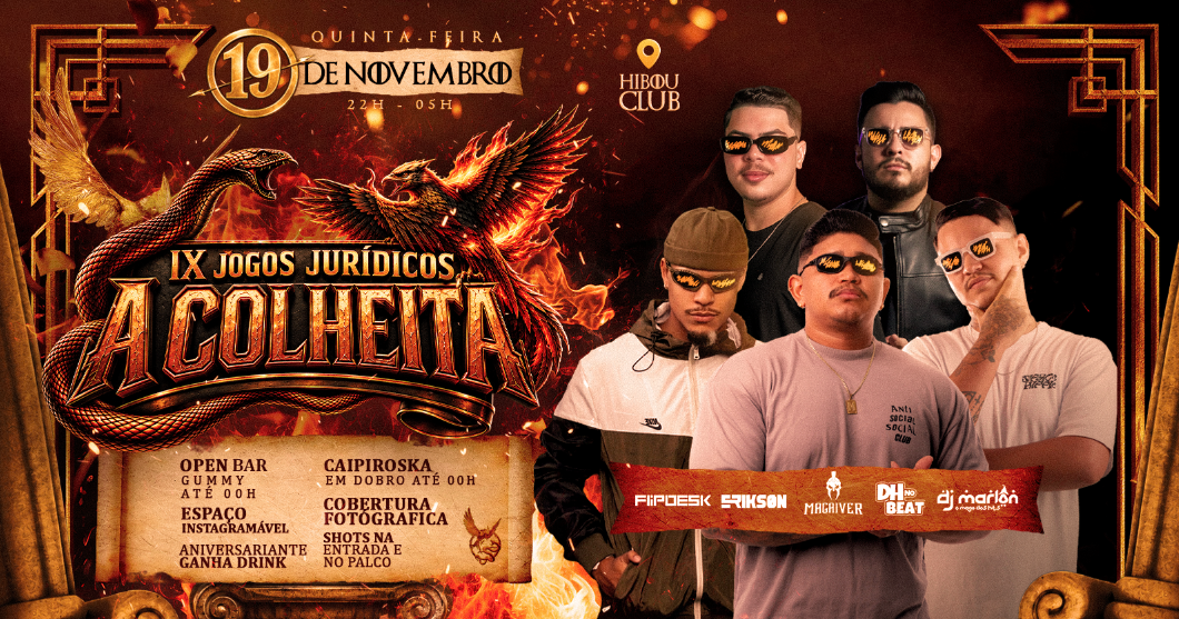A COLHEITA | JOGOS JURÍDICOS | 19.11