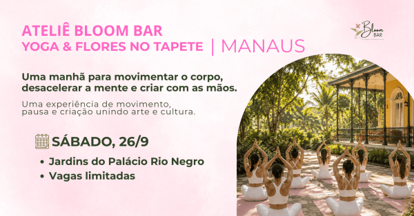 Imagem do evento Bloom Bar nos Jardins do Palácio - YOGA & FLORES NO TAPETE