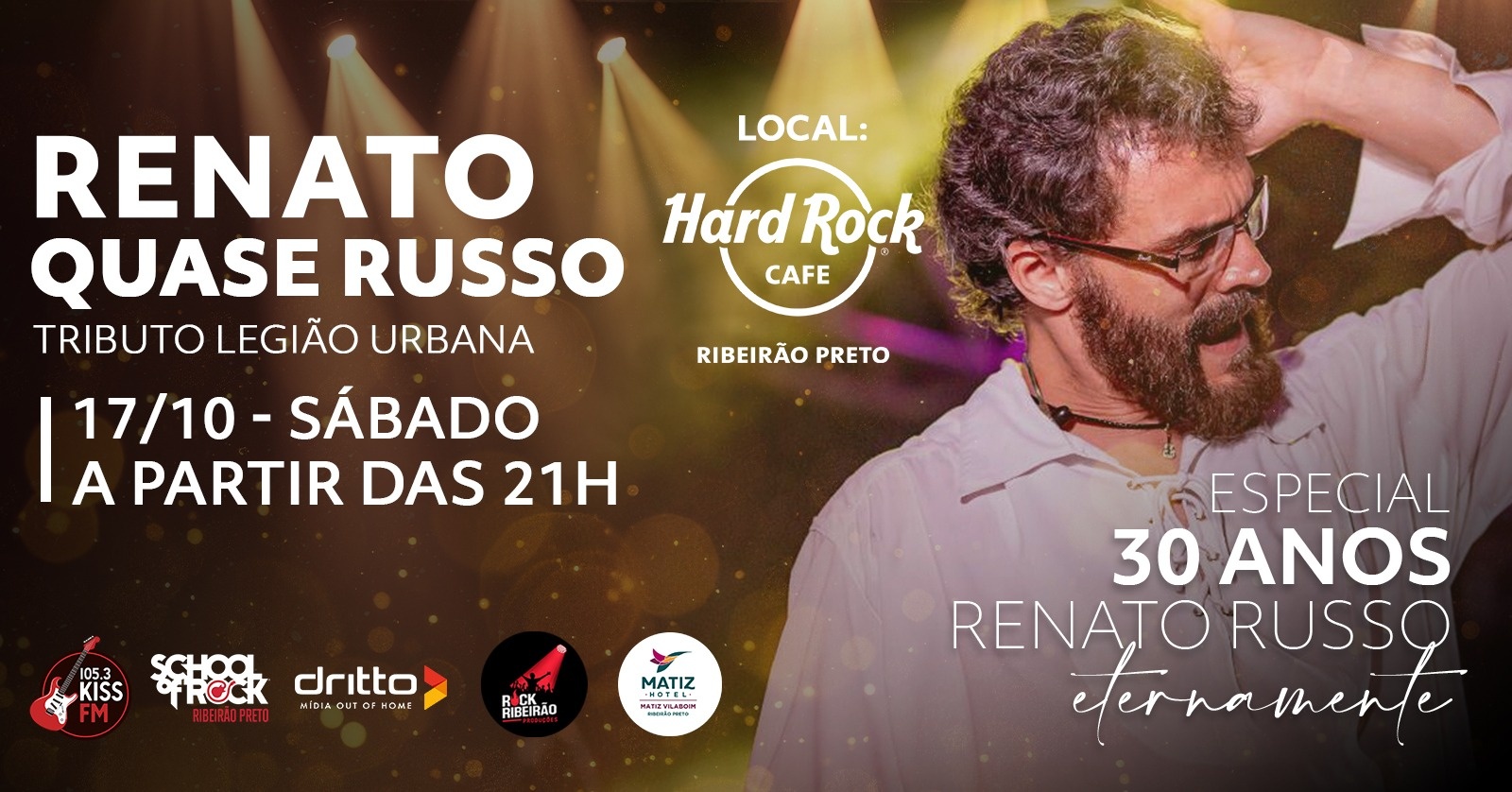 Renato Quase Russo: Especial 30 Anos Renato Russo no Hard Rock Cafe Ribeirão Preto - Ribeirão Preto, SP