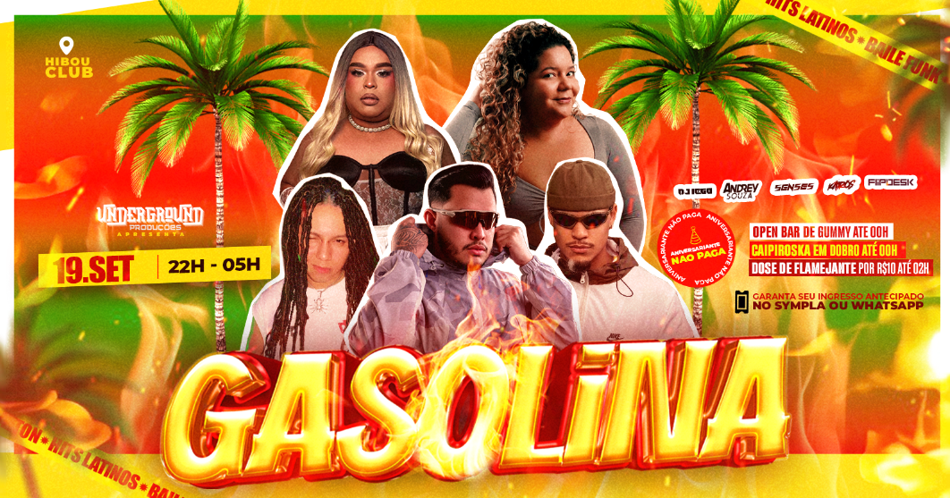 GASOLINA | 19.09 | HIBOU CLUB
