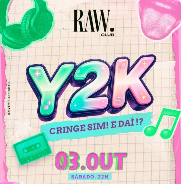 Imagem do evento Y2K - Cringe sim! E daí?