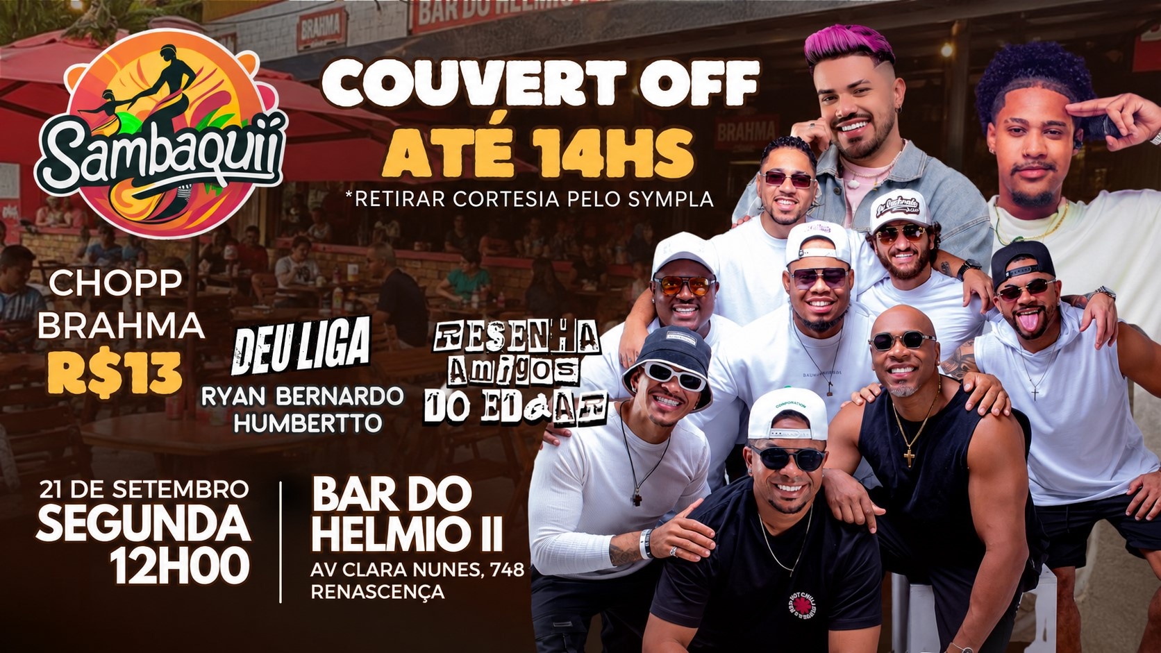 Resenha dos Amigos do Edgar e Deu Liga no Sambaqui
