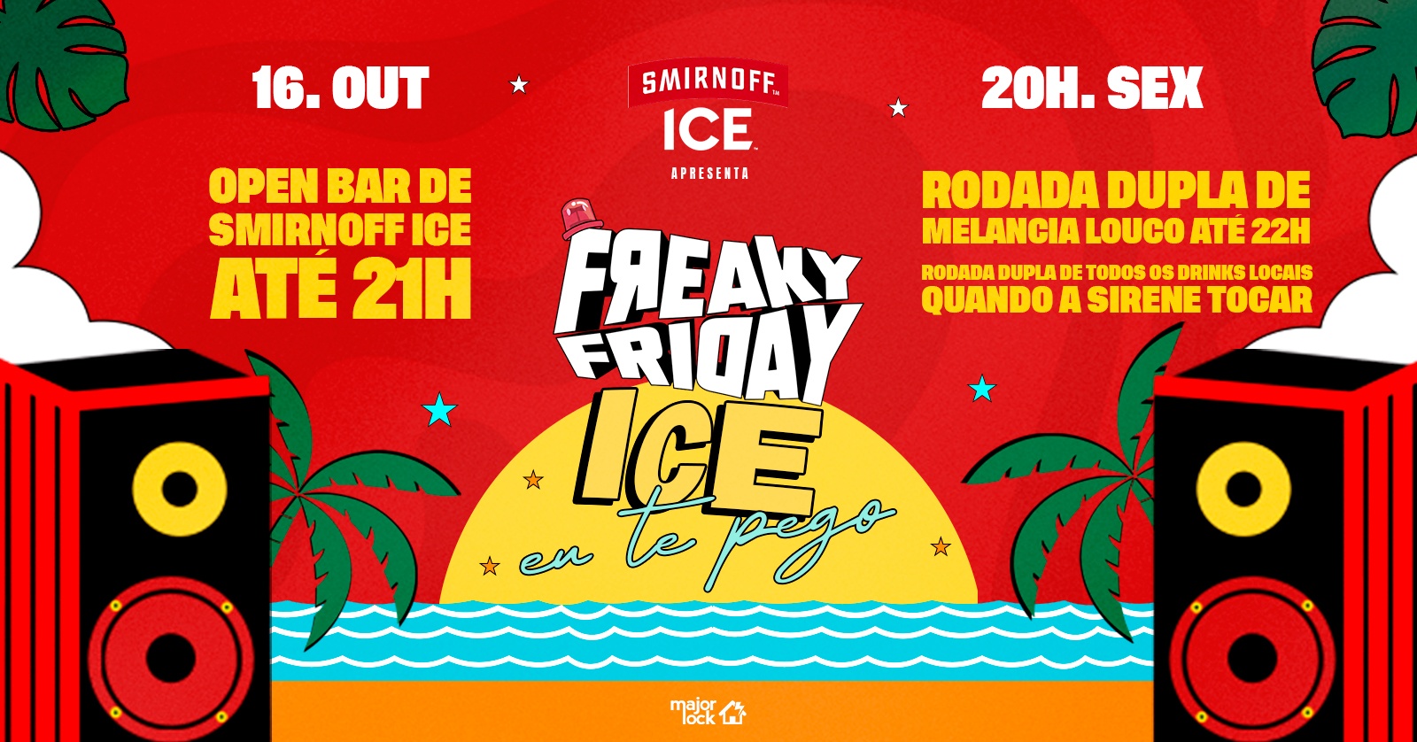 Freaky Friday Ice Eu Te Pego|16/10 Major Lock