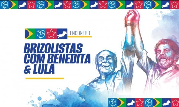Imagem do evento Brizolistas com Benedita e Lula