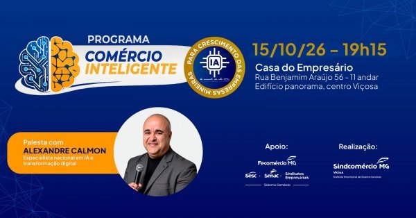 Imagem do evento PALESTRA SOBRE IA | PROGRAMA COMÉRCIO INTELIGENTE VIÇOSA
