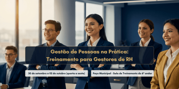 Imagem do evento Gestão de Pessoas na Prática: Treinamento para Gestores de RH