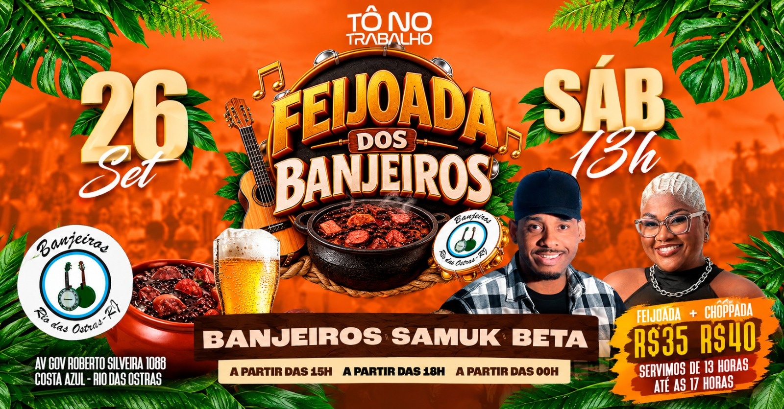 Feijoada dos Banjeiros | 26SET (SAB) | Tô no Trabalho