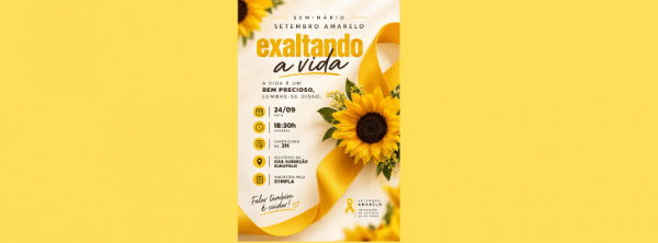 Imagem do evento SEMINÁRIO SETEMBRO AMARELO | EXALTANDO A VIDA