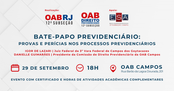 Imagem do evento BATE-PAPO PREVIDENCIÁRIO: Provas e perícias nos processos previdenciários