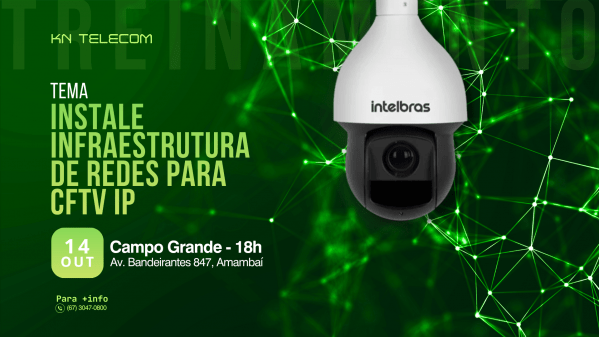 Imagem do evento Instale infraestrutura de redes para CFTV IP