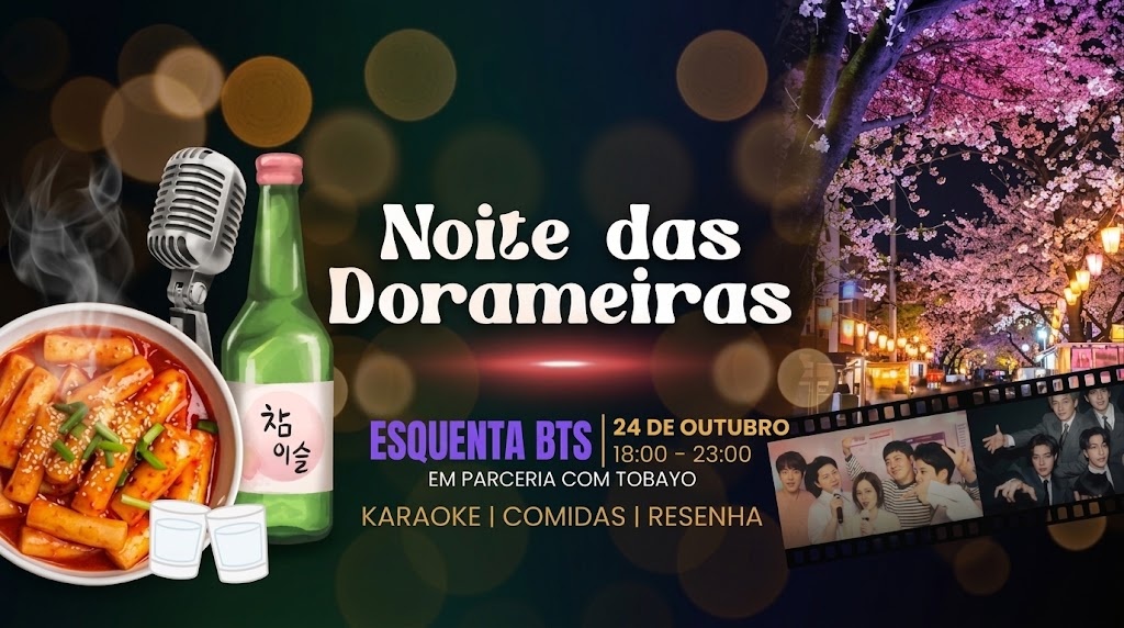 Imagem da fonte — NOITE DAS DORAMEIRAS + ESQUENTA BTS