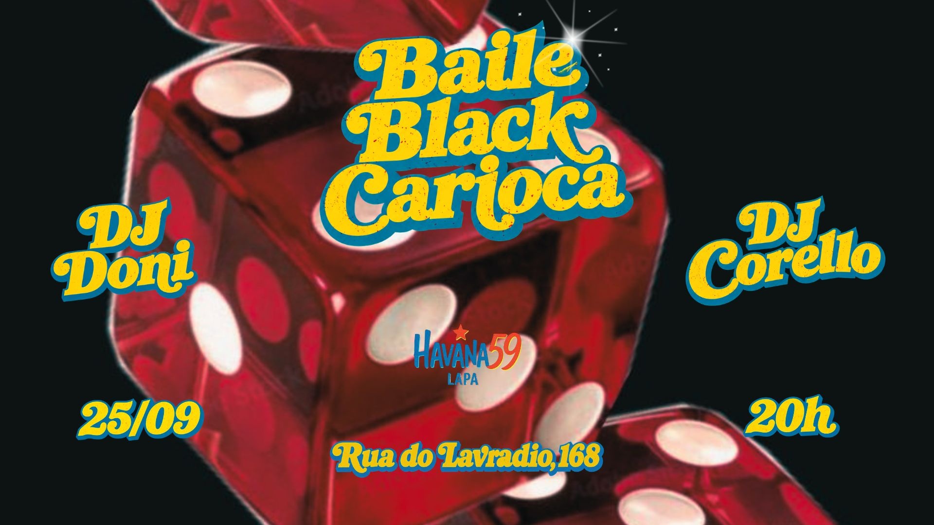 Baile Black Carioca - 25 de Setembro - Havana 59
