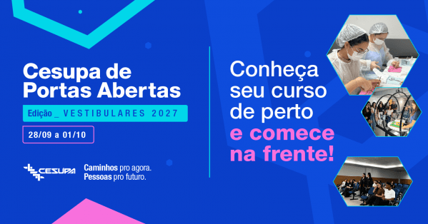Imagem do evento Cesupa de Portas Abertas - Edição Vestibulares 2027