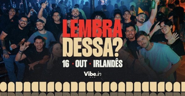 Imagem do evento LEMBRA DESSA? #2