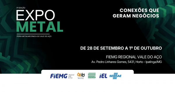 Imagem do evento 5ª Expometal - Feira Metalmecânica do Vale do Aço