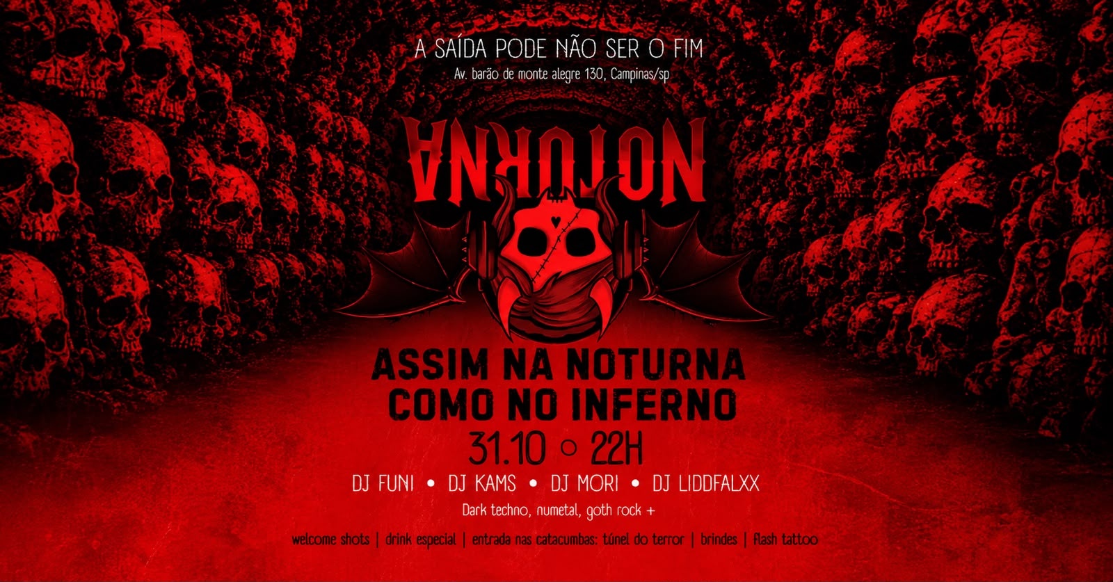 Capa do evento: Halloween Noturna Club: ASSIM NA NOTURNA, COMO NO INFERNO