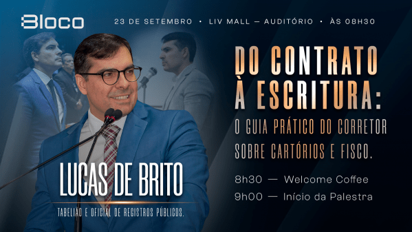Imagem do evento Bloco Construções - Do contrato à escritura: o guia prático do corretor sobre cartórios e fisco