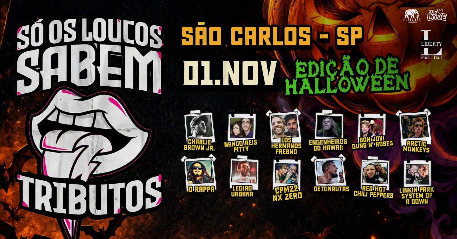 Só Os Loucos Sabem | São Carlos / SP