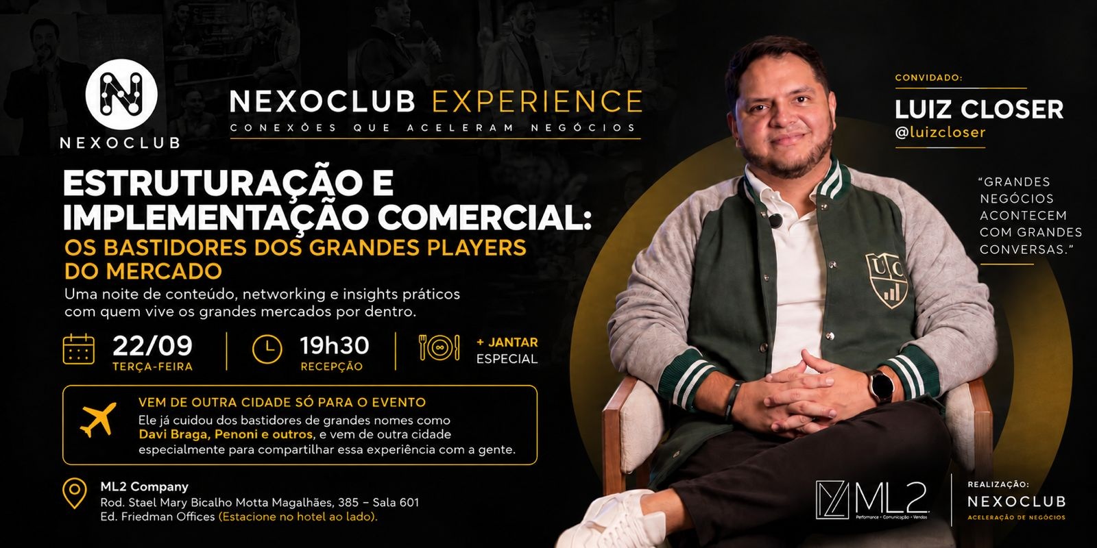 Nexo Club Experience + Luiz Closer | Estruturação e Implementação Comercial