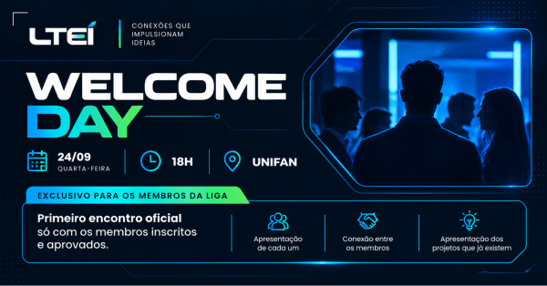 Imagem do evento Welcome Day - LTEI Unifan