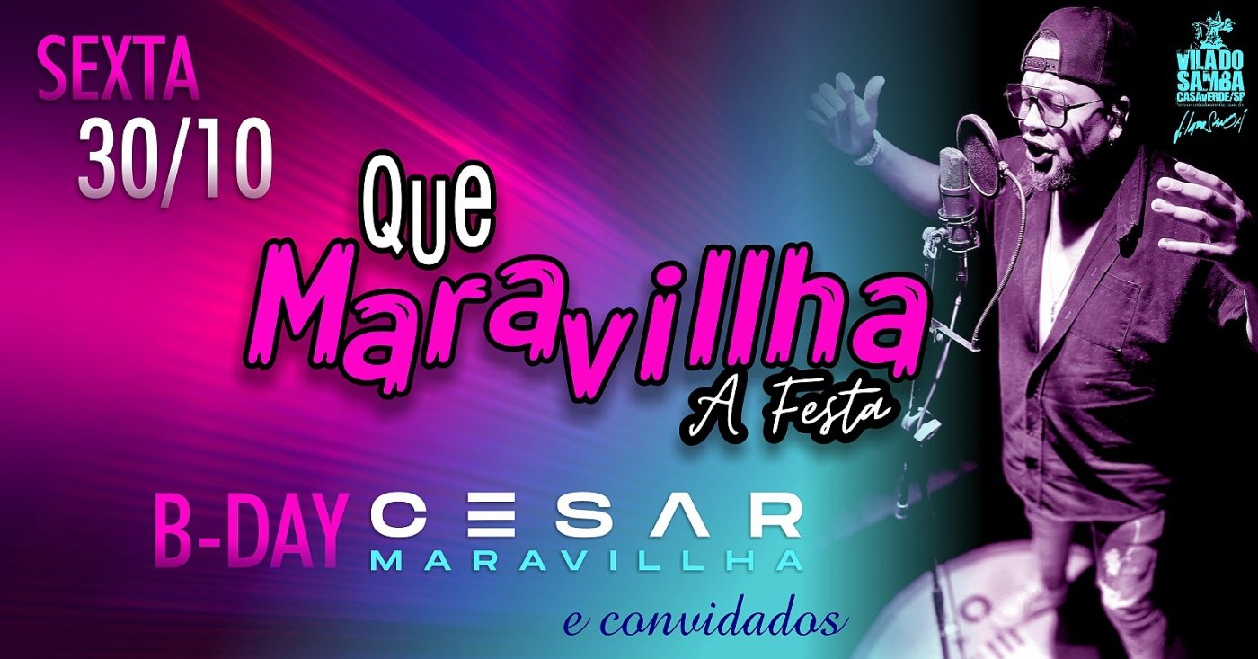 Imagem da fonte — QUE MARAVILHA A FESTA, ESPECIAL ANIVERSARIO CÉSAR MARAVILA E CONVIDADOS
