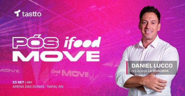 Imagem do evento Pós iFood Move 26 by Tastto