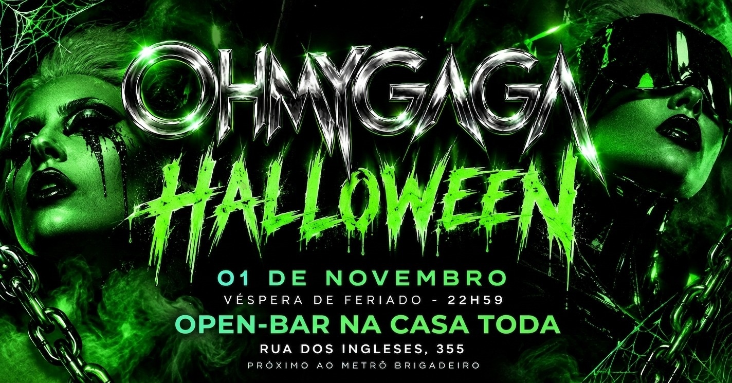 01-11 Oh My GagaWeen Vesp. Feriado Domingo