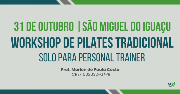 Imagem do evento WORKSHOP DE PILATES TRADICIONAL - SÃO MIGUEL DO IGUAÇU