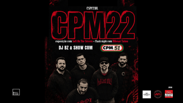 Imagem do evento ESPECIAL CPM22 / Música & Art Old School