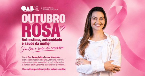 Imagem do evento Outubro Rosa OAB Campo Mourão
