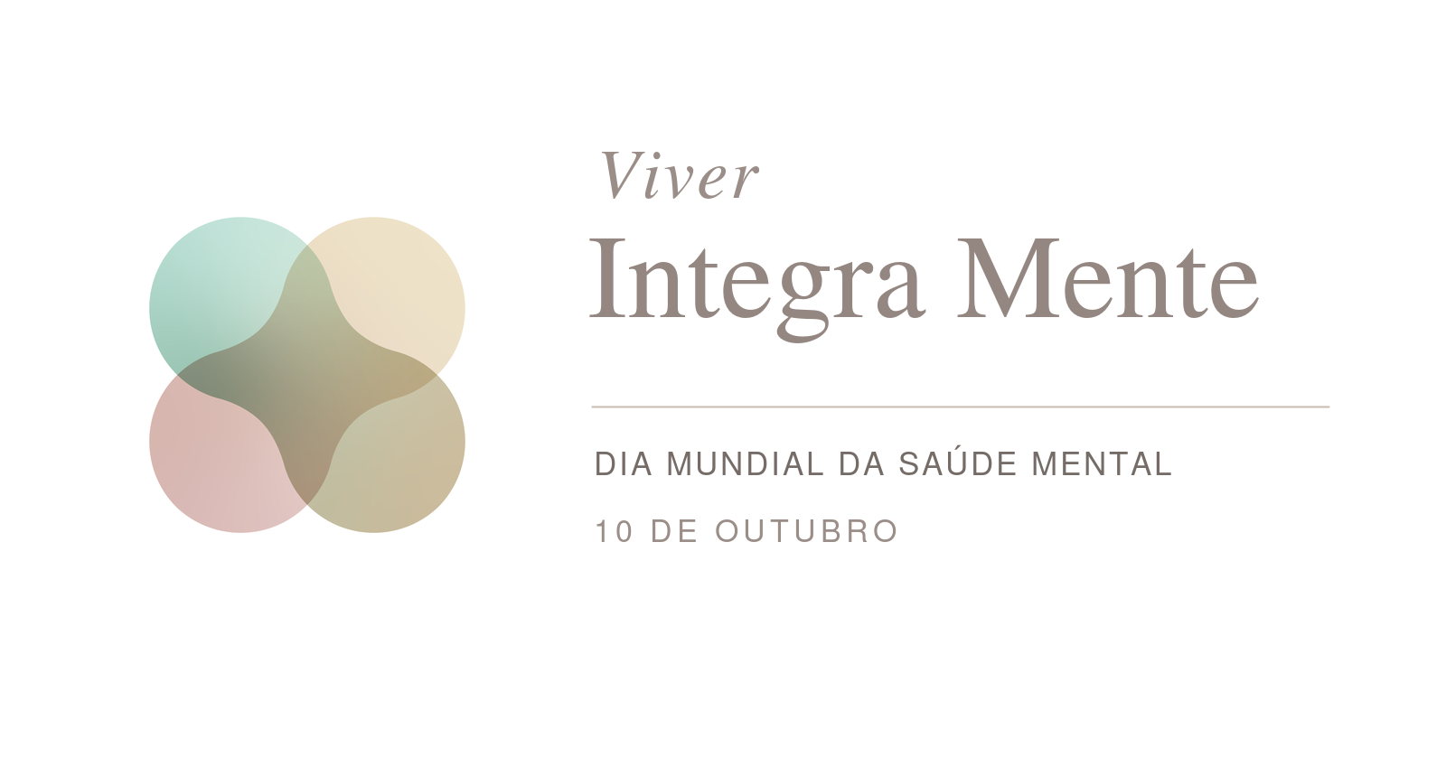 Imagem da fonte — Viver Integra Mente | Dia Mundial da Saúde Mental