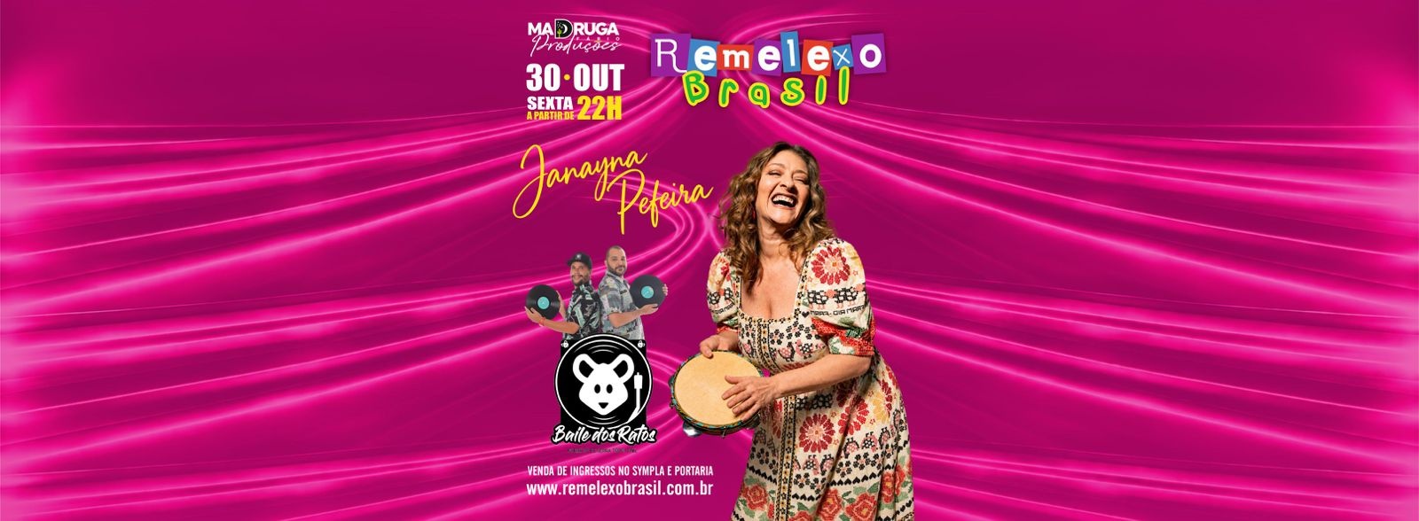 JANAYNA PEREIRA e BAILE DOS RATOS no REMELEXO BRASIL