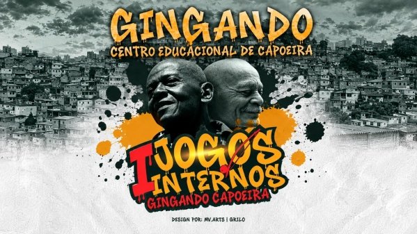 Imagem do evento I JOGOS INTERNOS - GINGANDO CAPOEIRA