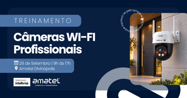 Imagem do evento Treinamento técnico: Câmeras WI-FI Profissionais