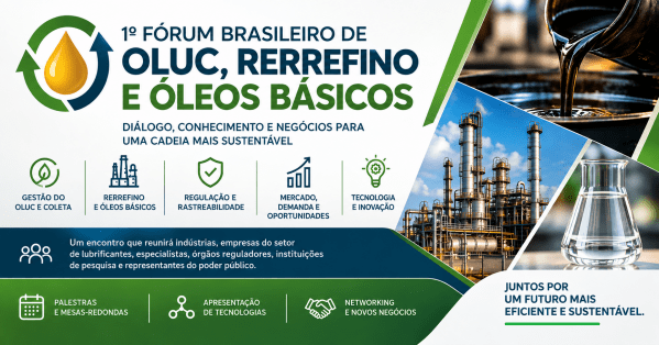 Imagem do evento 1º Fórum Brasileiro de OLUC, Rerrefino e Óleos Básicos
