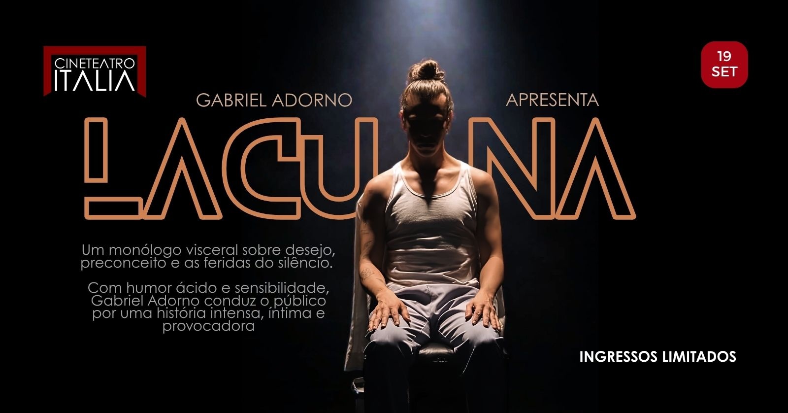 Peça teatral - Lacuna - estrelando Gabriel Adorno