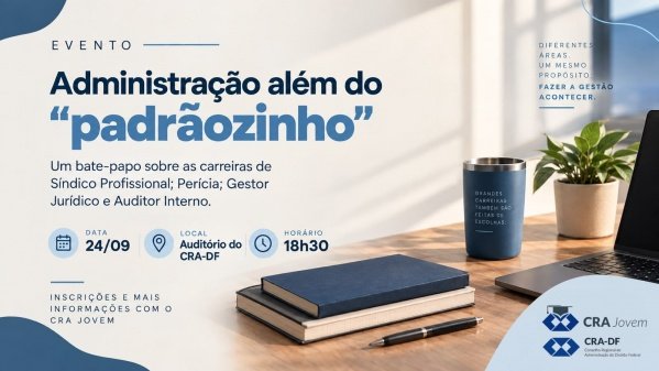 Imagem do evento Administração Além do "Padrãozinho"