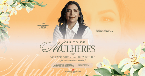 Imagem do evento CULTO DE MULHERES - IBN Espigão | QUINTA-FEIRA 24.09.2026