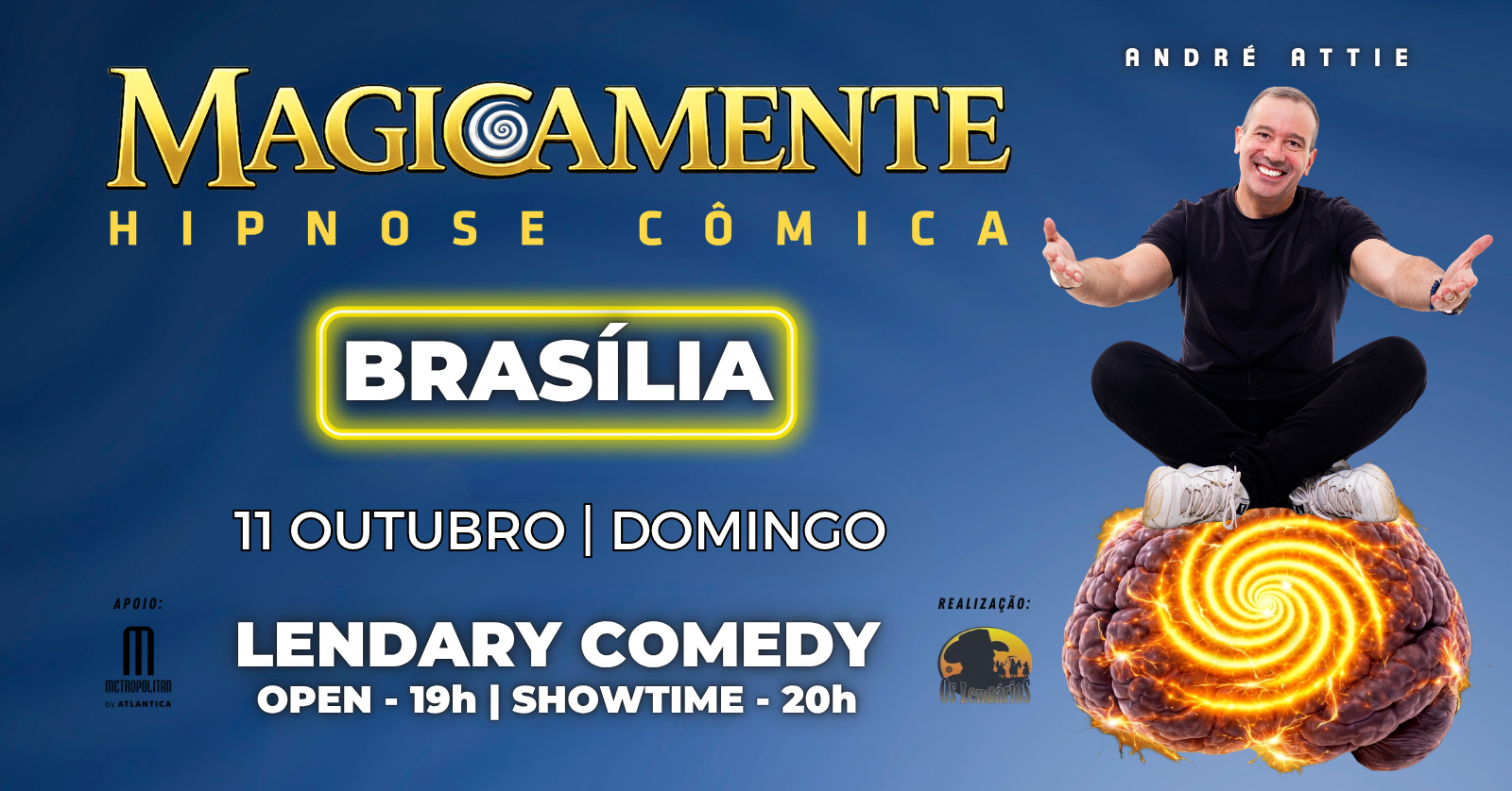MAGICAMENTE EM BRASÍLIA DF | HIPNOSE CÔMICA