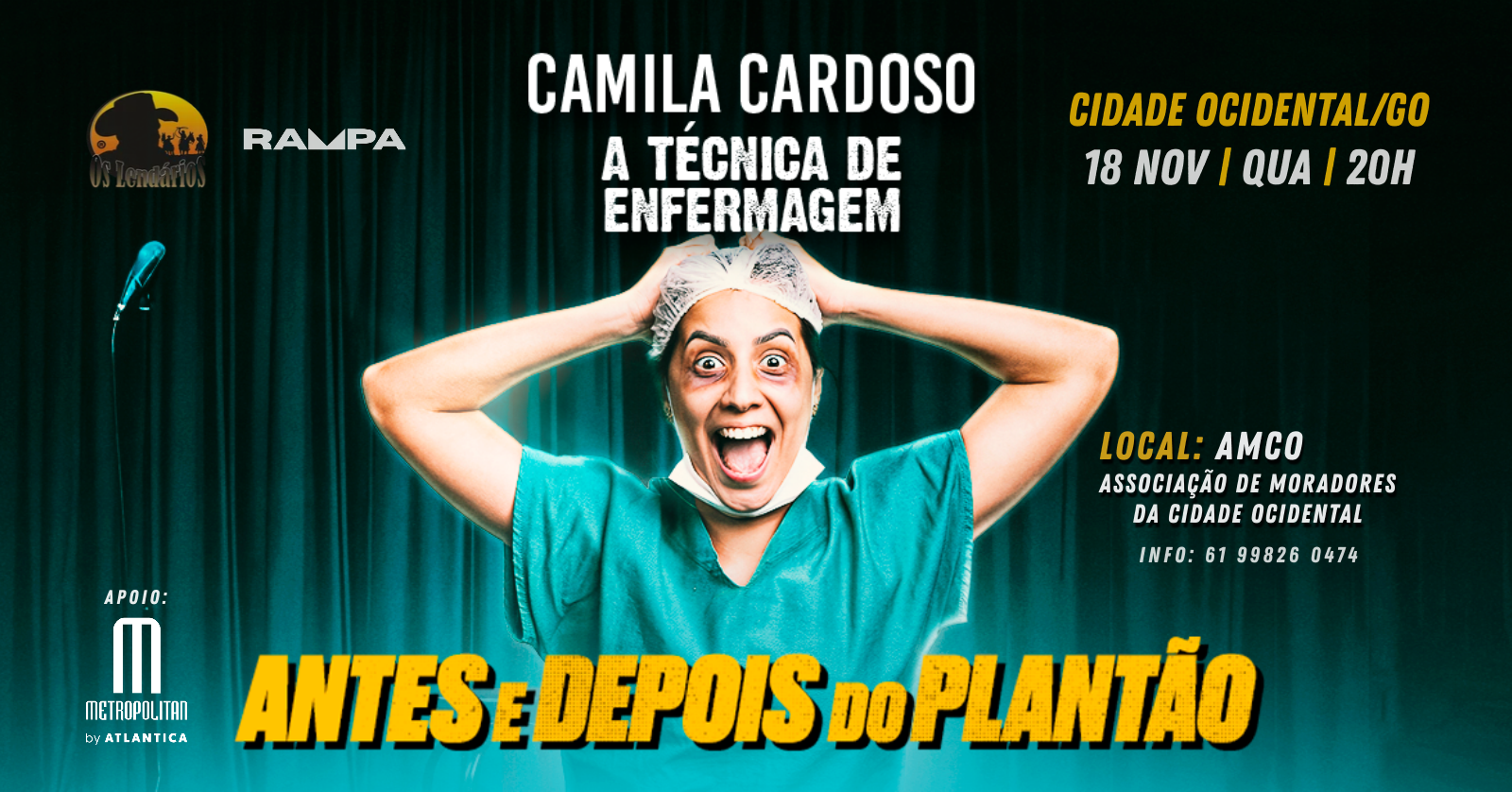 CAMILA CARDOSO em CIDADE OCIDENTAL GO - Antes e Depois do Plantão