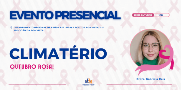 Imagem do evento EVENTO PRESENCIAL | CLIMATÉRIO