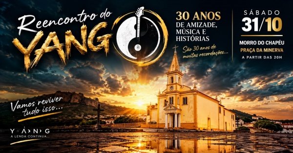 Imagem do evento YANG 30 ANOS - Morro do Chapéu -Ba
